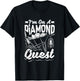Diamond Mining Diamond Quest Proud Diamond Prospector T-Shirt - T-Shirt | Black