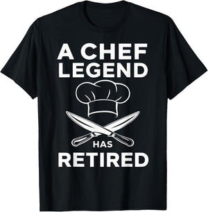 A Chef Legend Has Retired Funny Chef Retirement Kitchen T-Shirt - T-Shirt | Black