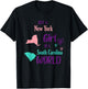 Proud Girl Just a New York girl in a South Carolina World T-Shirt - T-Shirt | Black