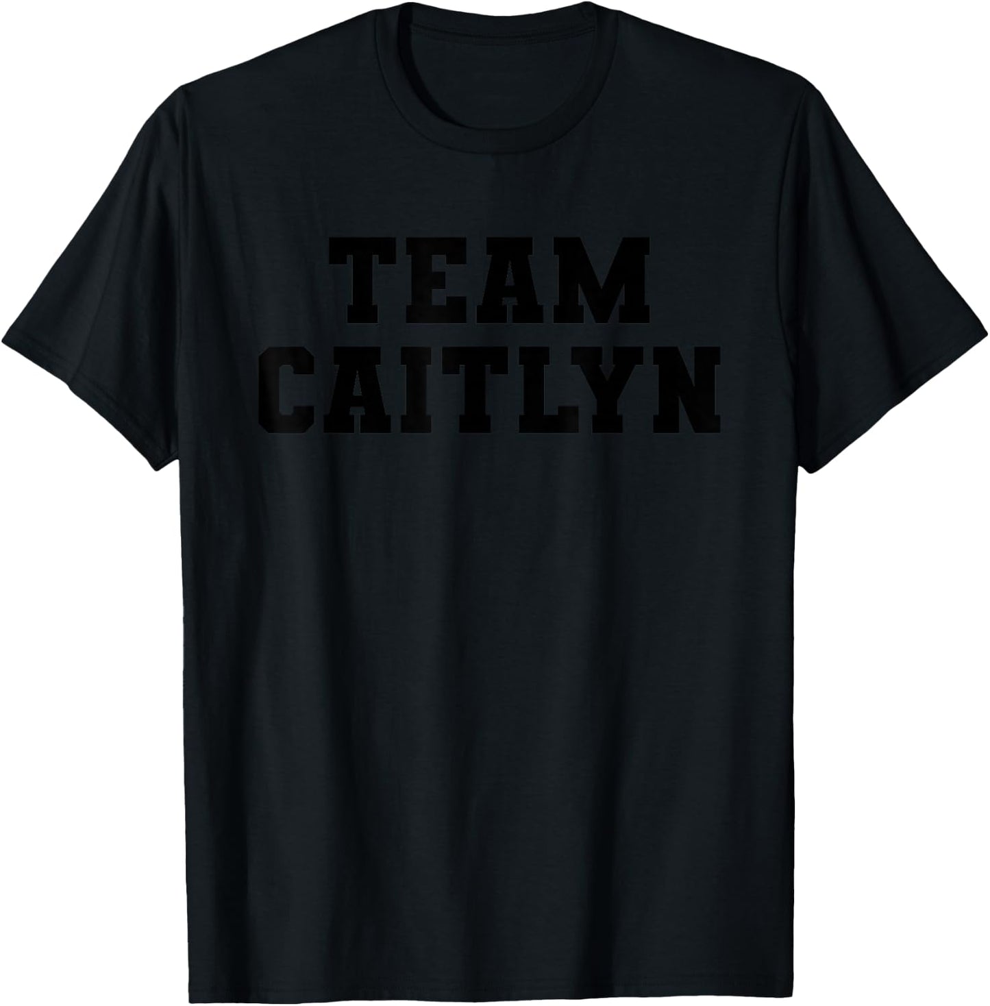 Team Caitlyn T-Shirt - T-Shirt | Black