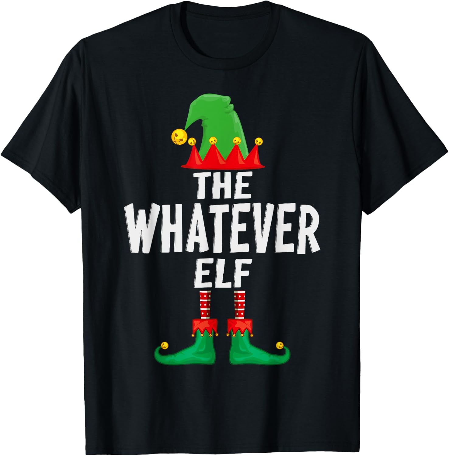 The Whatever Elf Matching Family Christmas T-Shirt - T-Shirt | Black
