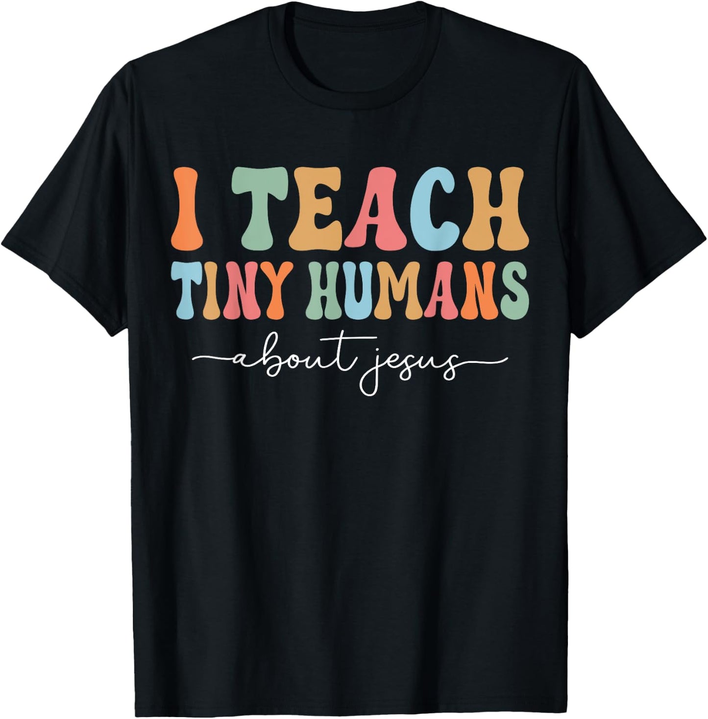 Teach Teaching Kids About Jesus Retro Sunday School Teacher T-Shirt - T-Shirt | Black