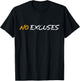 Motivational Workout No Excuses T-Shirt - T-Shirt | Black