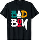 Bad Boy Shirts, Cool Bad Boys Fashion Graphic Design Style T-Shirt - T-Shirt | Black