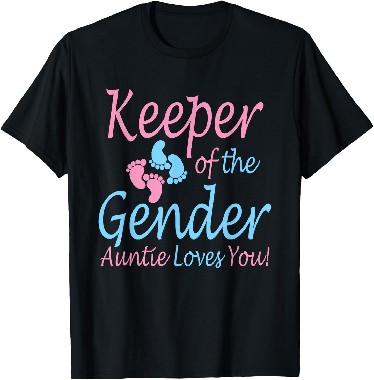 Keeper of the Gender Auntie - Gender Reveal Party Idea T-Shirt - T-Shirt | Black