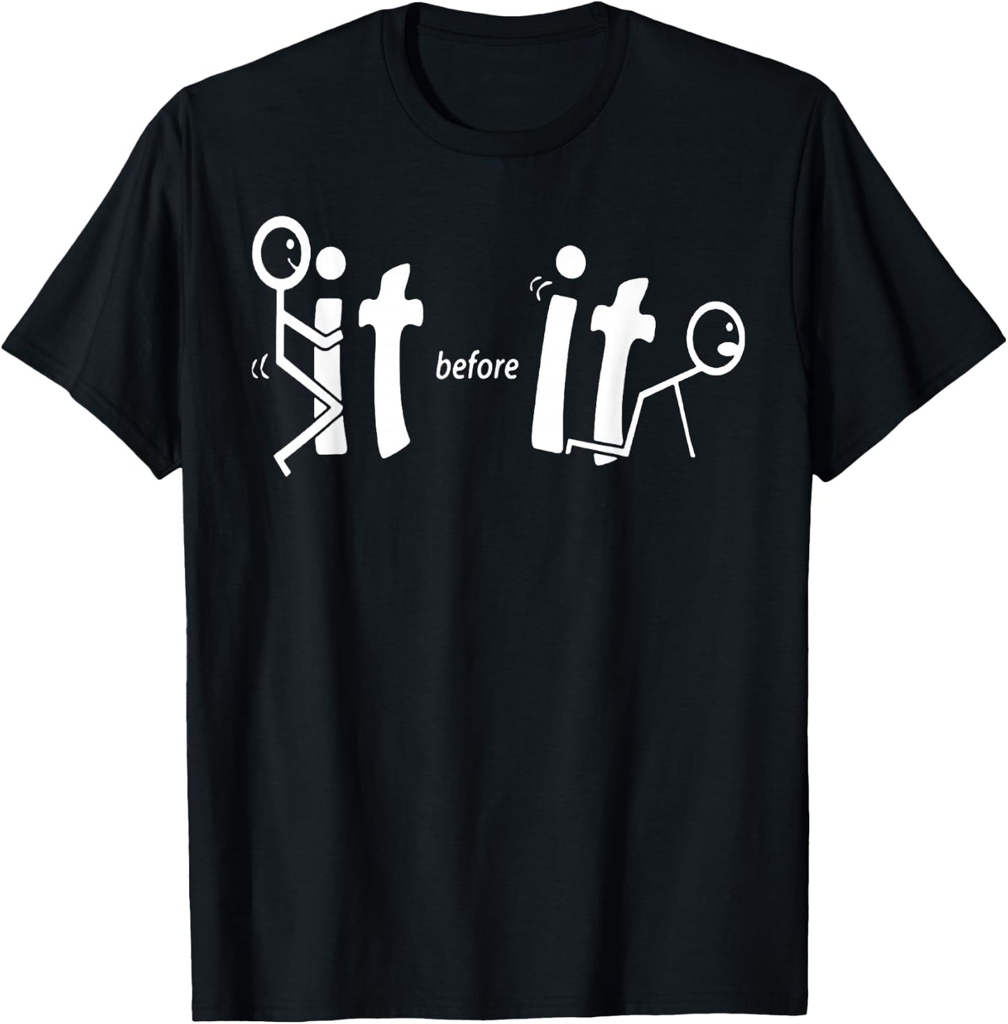Meme F_ck It T Shirts Fck It Before It Fcks You Funny T-Shirt - T-Shirt | Black