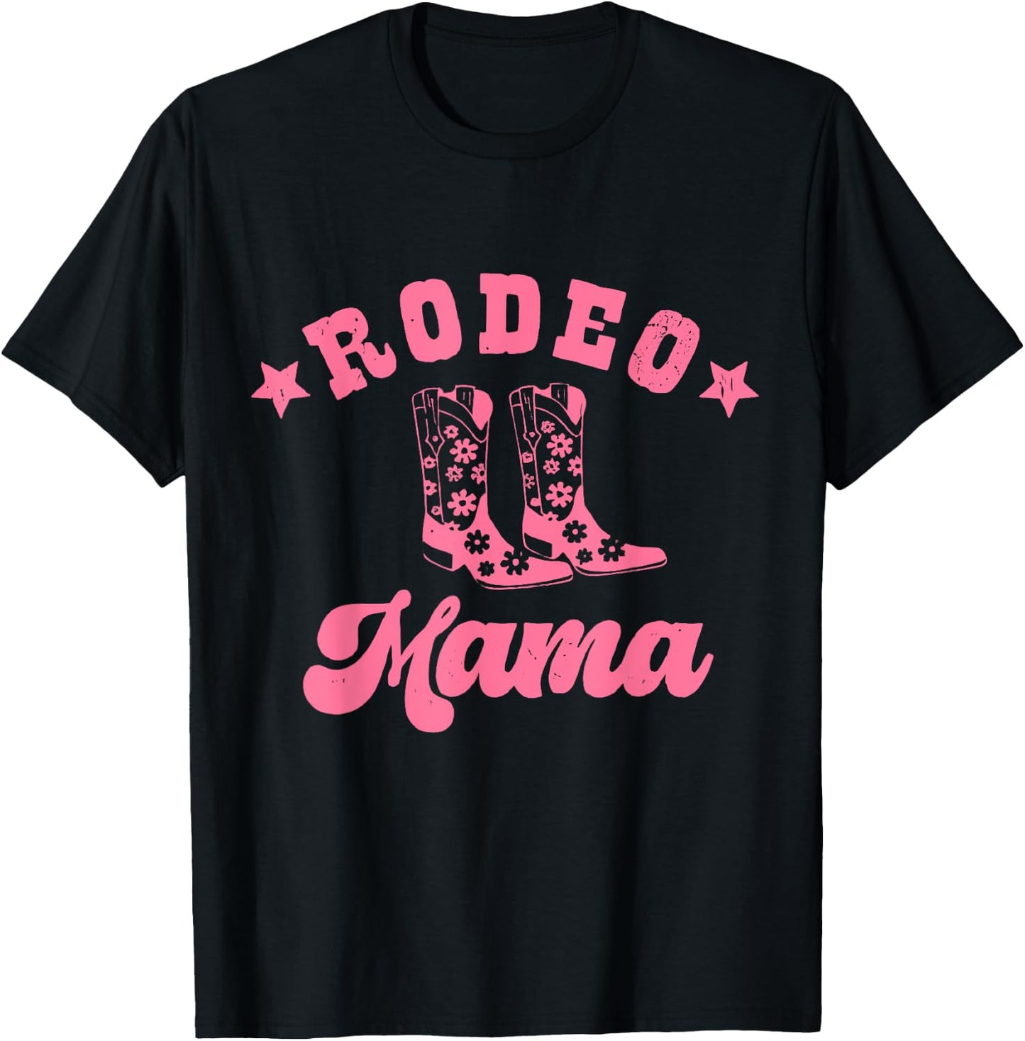 Rodeo Mama Western Mom Mommy First Birthday Mother Day T-Shirt - T-Shirt | Black