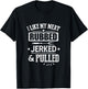 I Like My Meat Rubbed Jerked & Pulled BBQ Grilling Barbecue T-Shirt - T-Shirt | Black