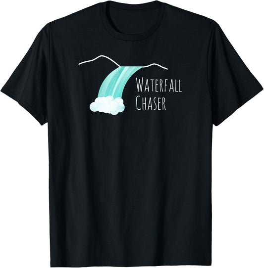 Waterfall Chaser | Nature Lover, Adventure Hiker Gift T-Shirt - T-Shirt | Black