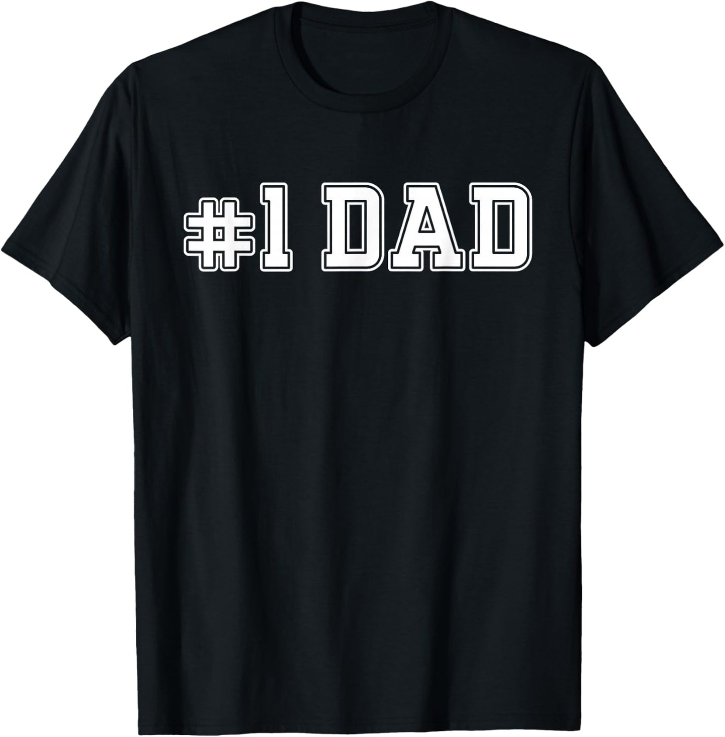#1 Dad Best Dad Father's Day Number One Dad T-Shirt - T-Shirt | Black