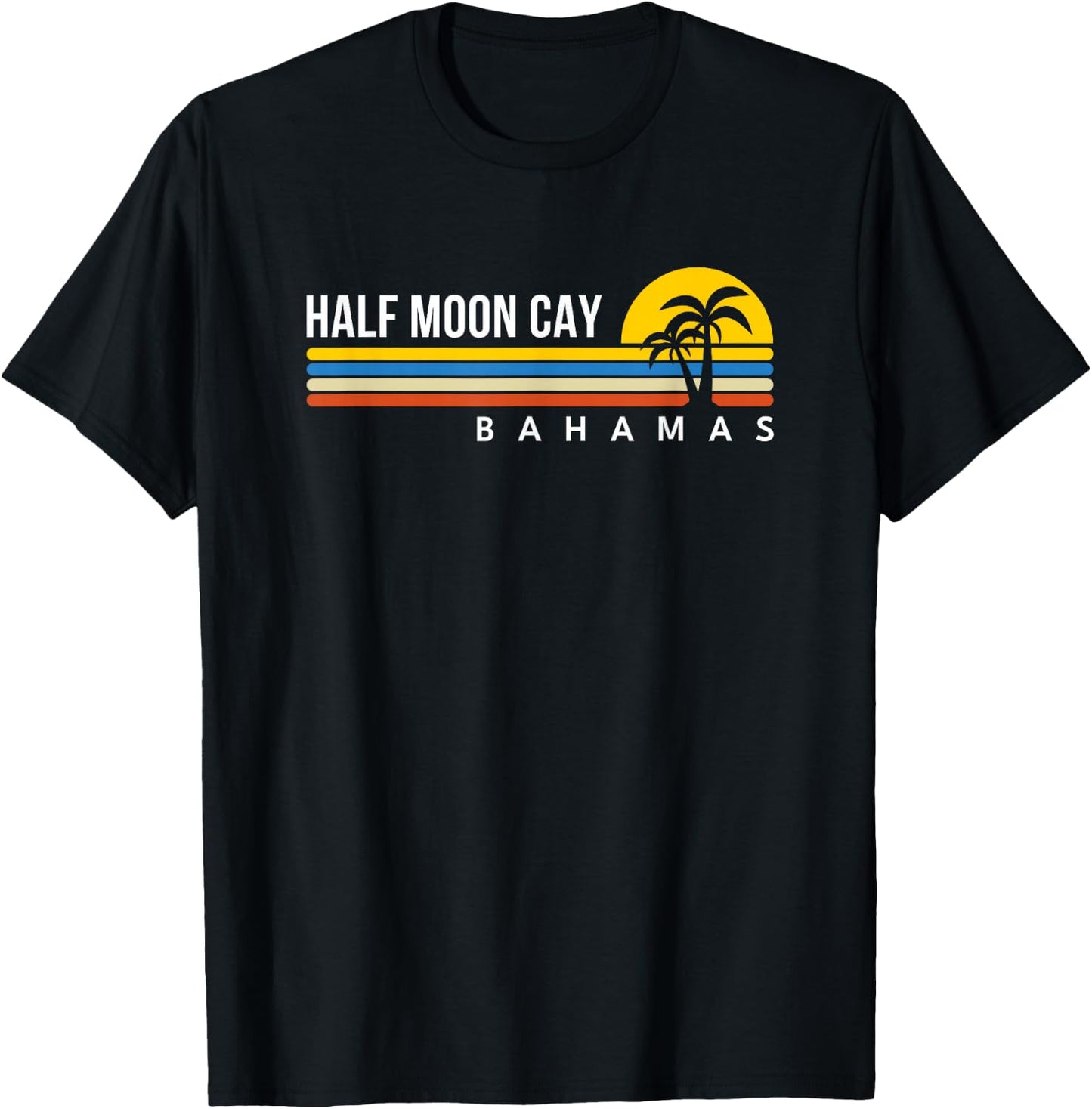 Half Moon Cay Bahamas Souvenirs T-Shirt - T-Shirt | Black