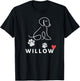 Willow Dog nametag Gift my Puppy Dog named Willow T-Shirt - T-Shirt | Black