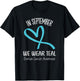 Heart Ribbon September We Wear Teal Ovarian Cancer Awareness T-Shirt - T-Shirt | Black