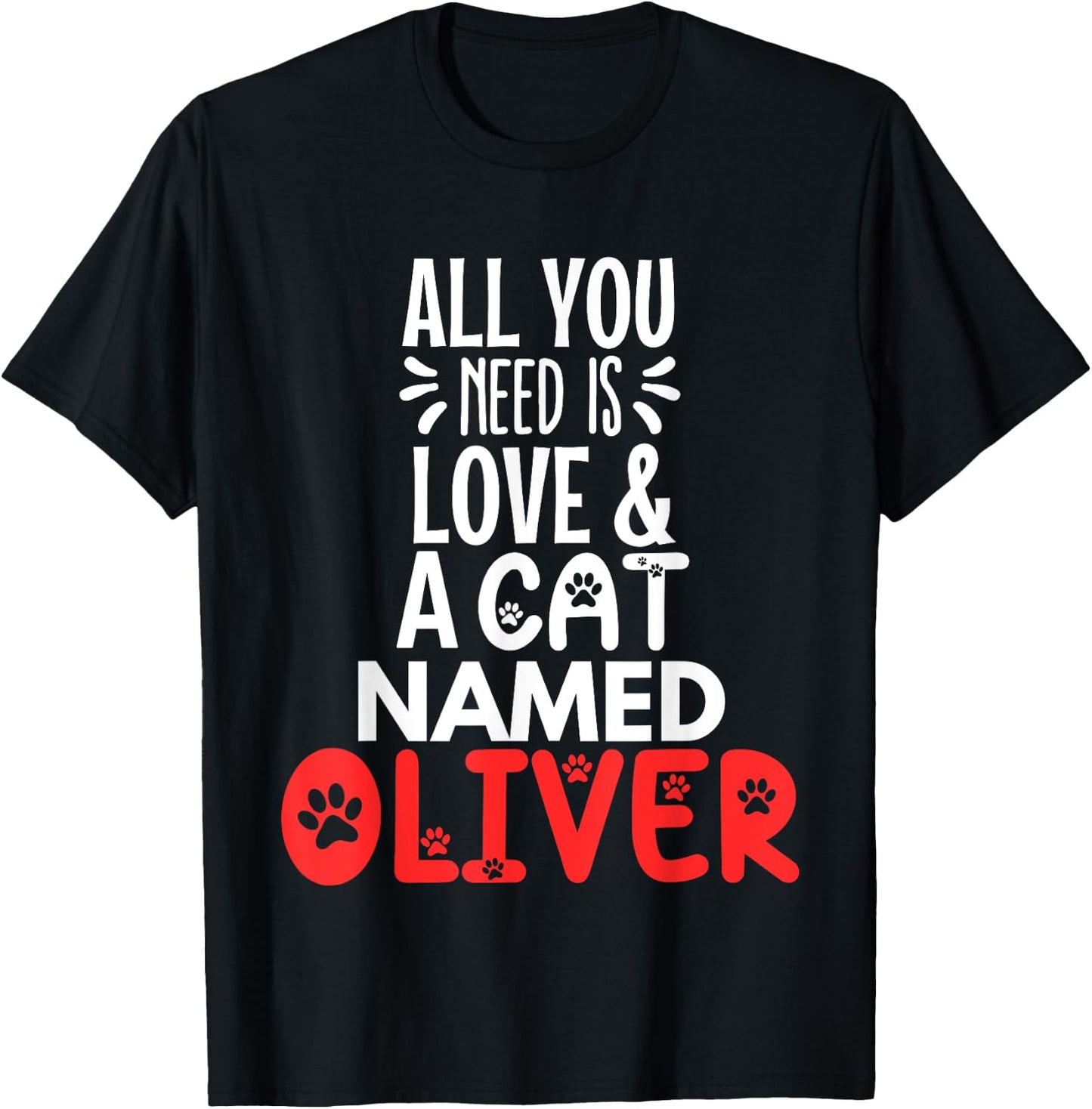 Cat Name Oliver Design - All You Need is Love! Women Kids T-Shirt - T-Shirt | Black