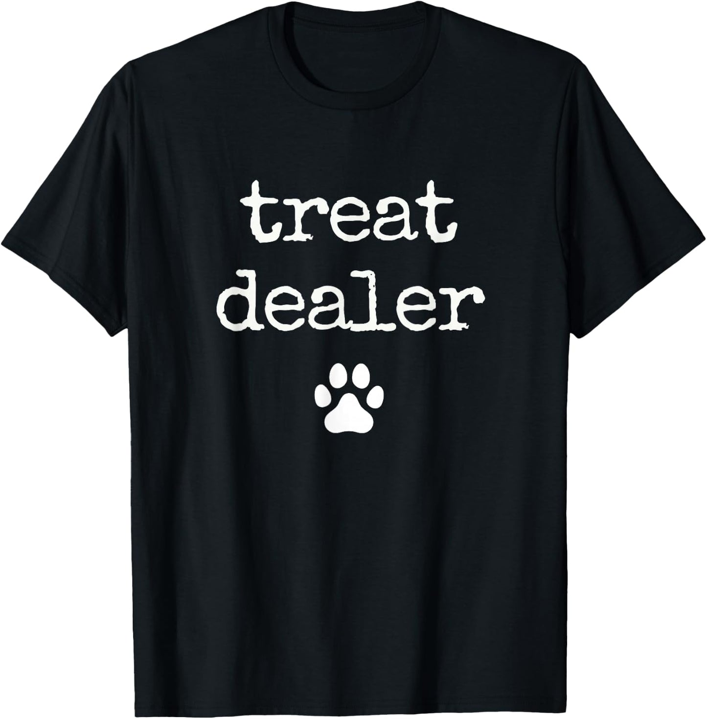 Dog Treat Dealer Funny Humor Dog Owner Dog Treats Dog Lover T-Shirt - T-Shirt | Black