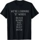 Bleach Blonde Bad Body Built Butch Funny Political B Words T-Shirt - T-Shirt | Black