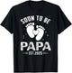 Soon To Be Papa Est. 2025 New Papa again 2025 T-Shirt - T-Shirt | Black