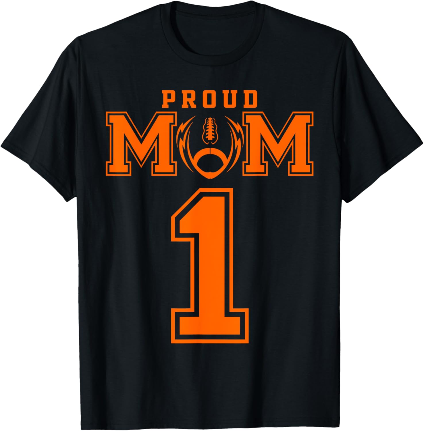 Custom Proud Football Mom Number 1 OR Personalized T-Shirt - T-Shirt | Black