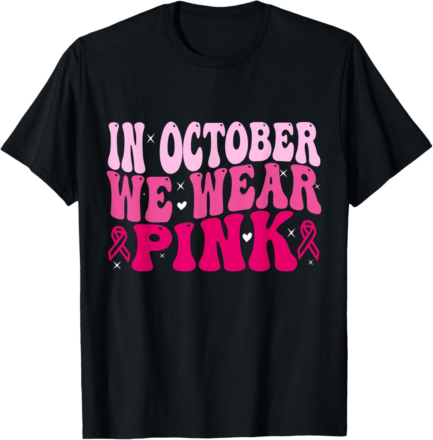 In October We Wear Pink Halloween Breast Cancer Awareness T-Shirt - T-Shirt | Black