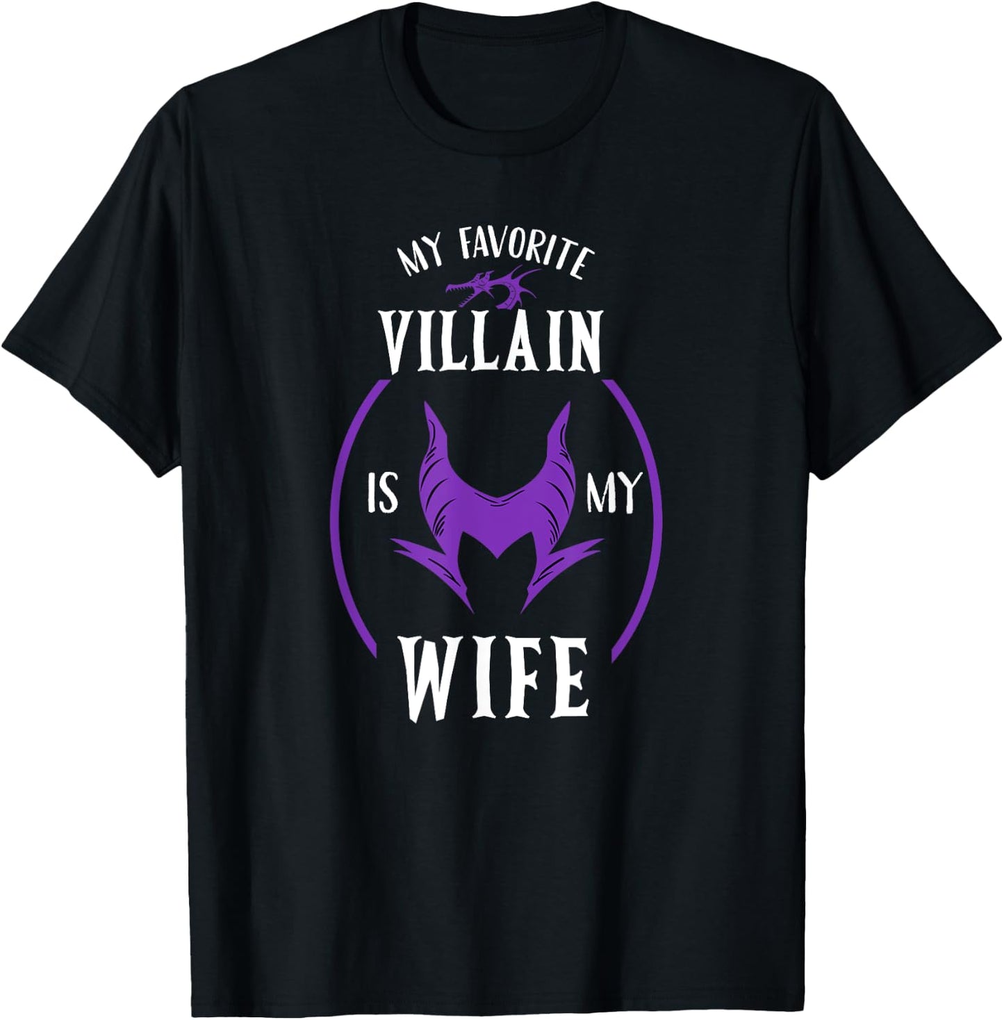 My Favorite Villain Is My Wife the Best Gift Husband T-Shirt - T-Shirt | Black