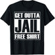 Get Outta Jail Free T-Shirt - T-Shirt | Black