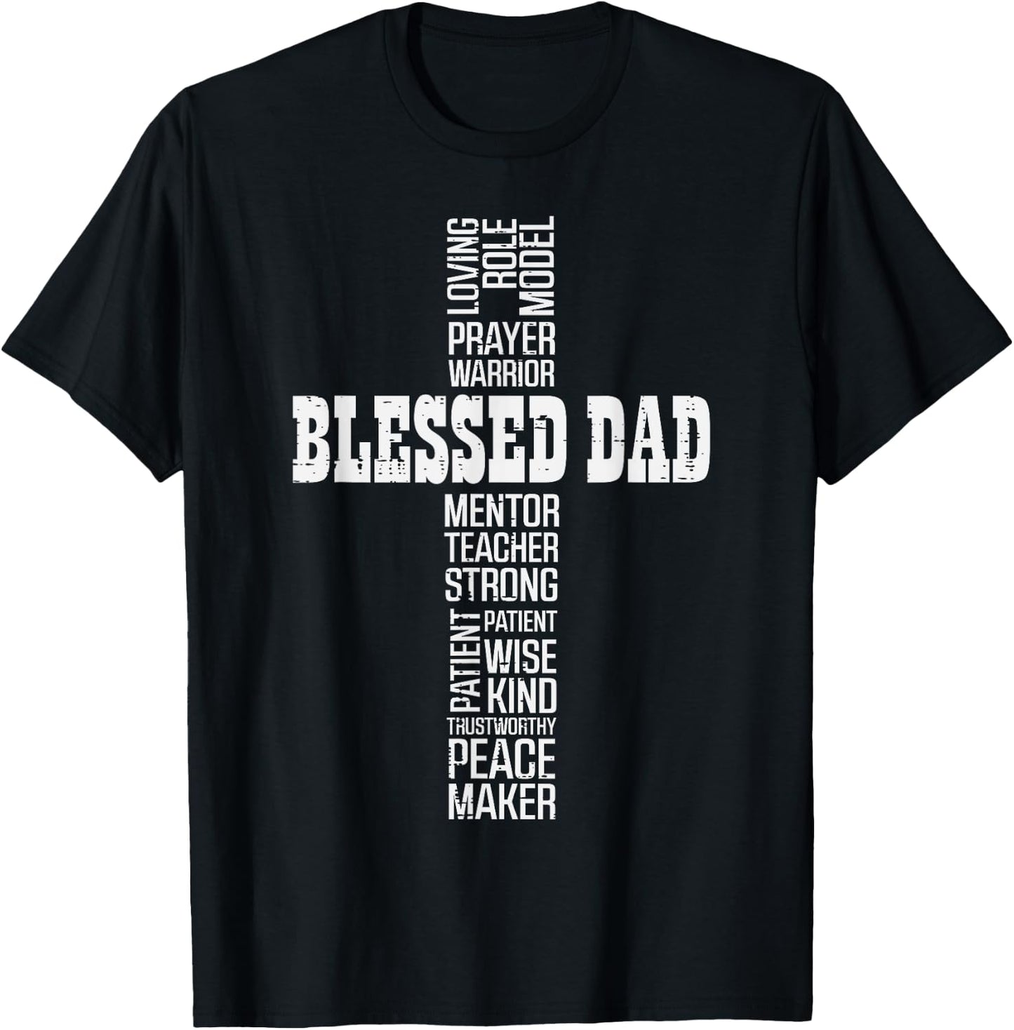 Fathers Day Blessed Dad Cross Christian Daddy Papa Dada Men T-Shirt - T-Shirt | Black