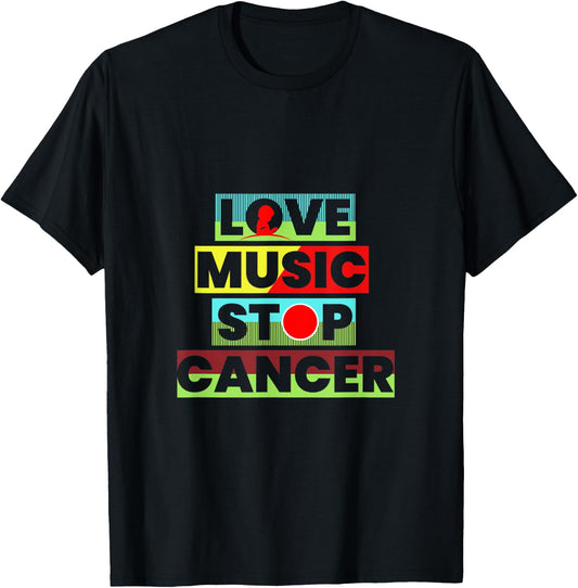 Love Music Stop Cancer Music Lover T-Shirt - T-Shirt | Black