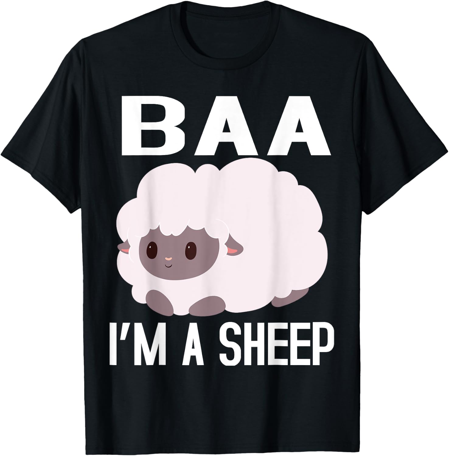 Baa I'm A Sheep FUNNY FARMER IDEA ,KIDS,BOY,GIRL T-Shirt - T-Shirt | Black