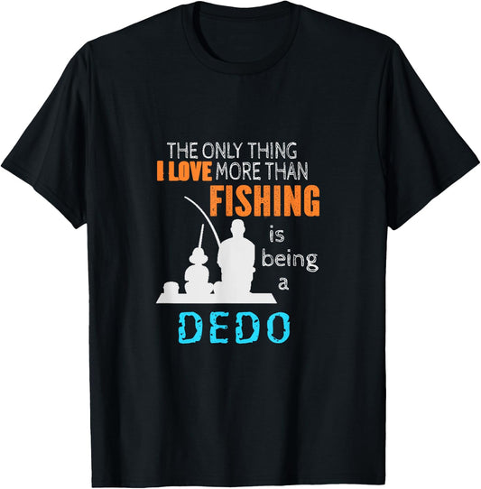 Love Fishing Dedo Macedonian Ukrainian Bulgarian Grandpa T-Shirt - T-Shirt | Black