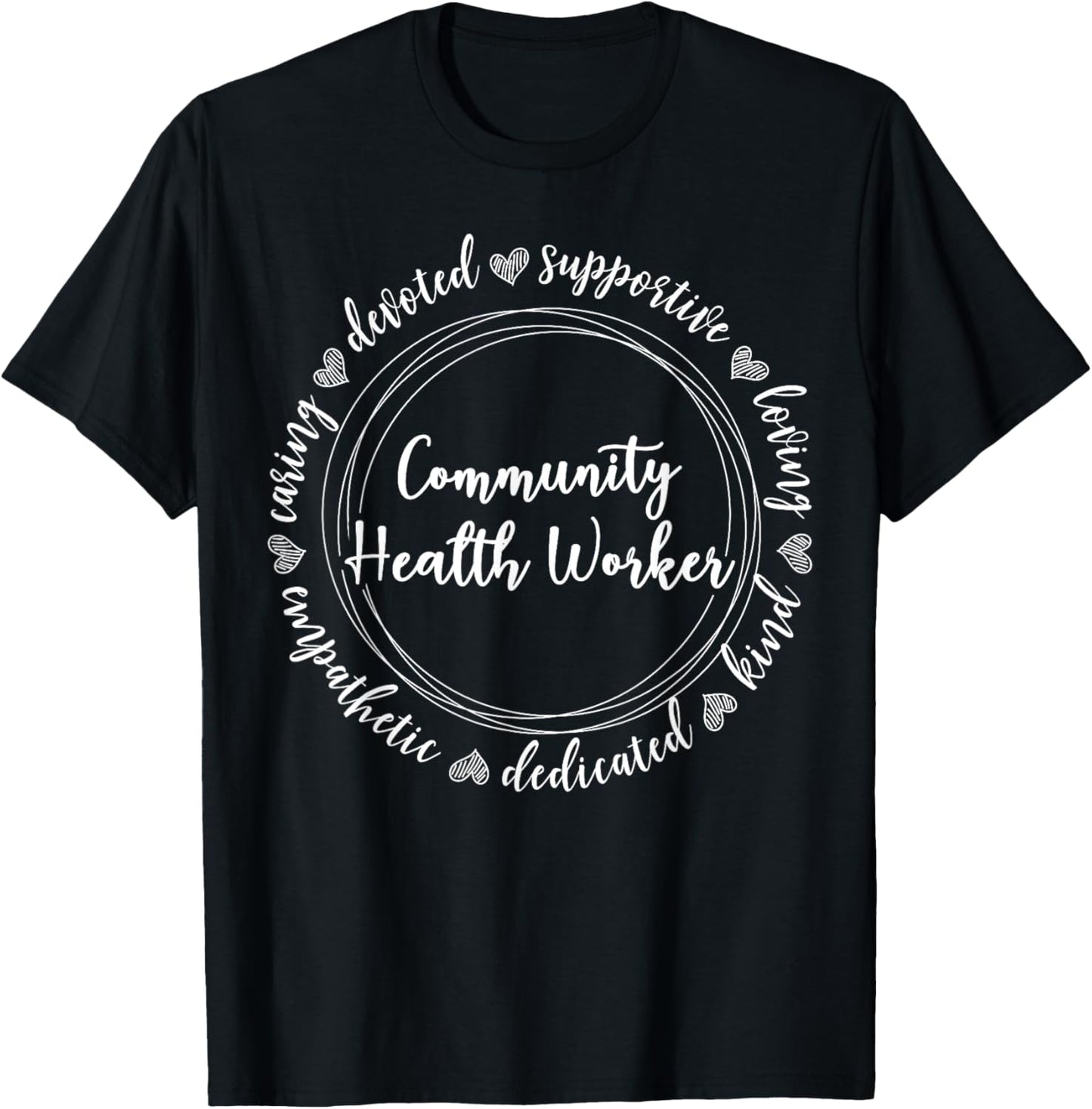 Community Health Worker Appreciation Job T-Shirt - T-Shirt | Black
