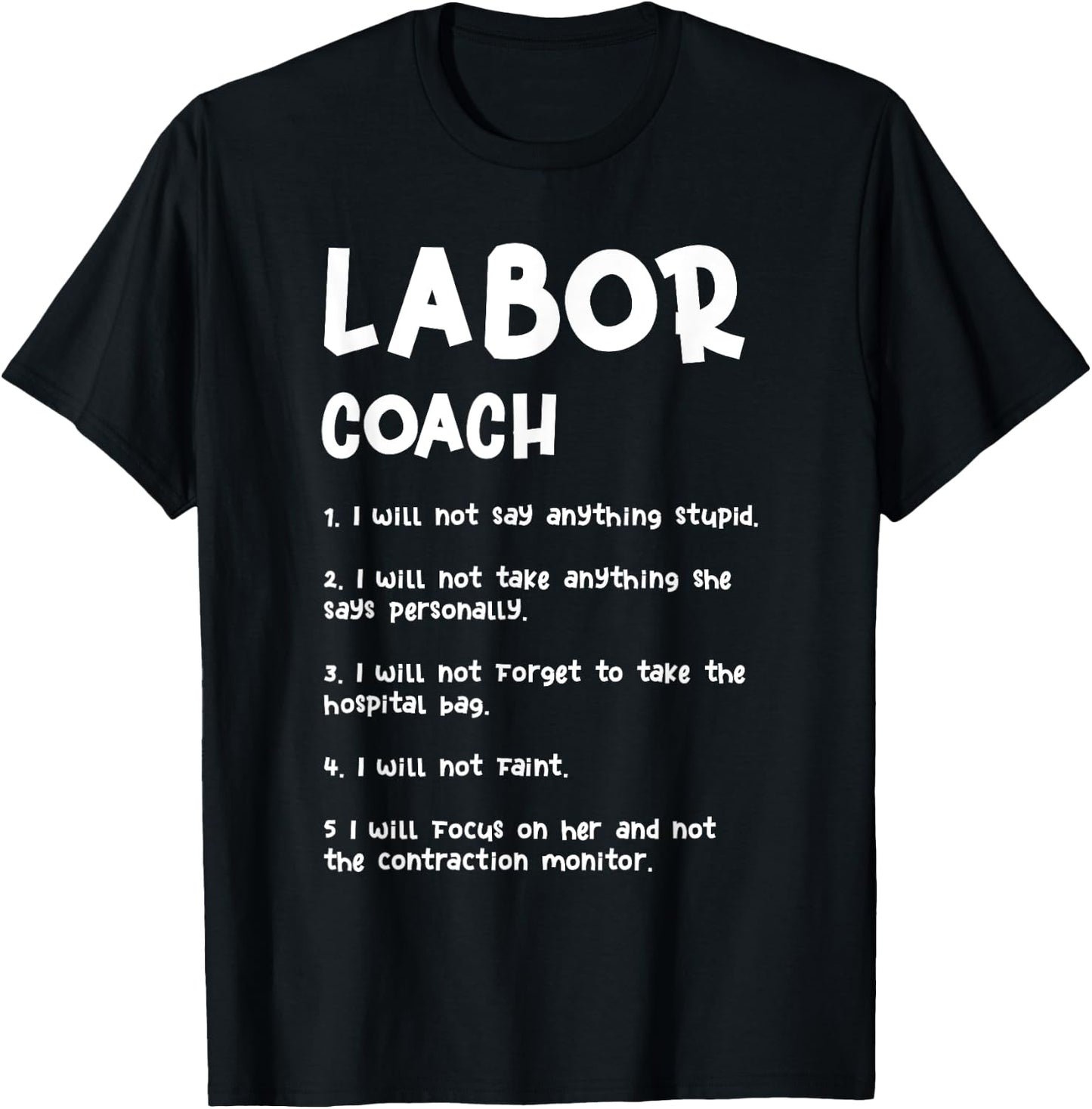 Labor Coach Expecting Dad Rules Papa Pregnancy New Parent T-Shirt - T-Shirt | Black