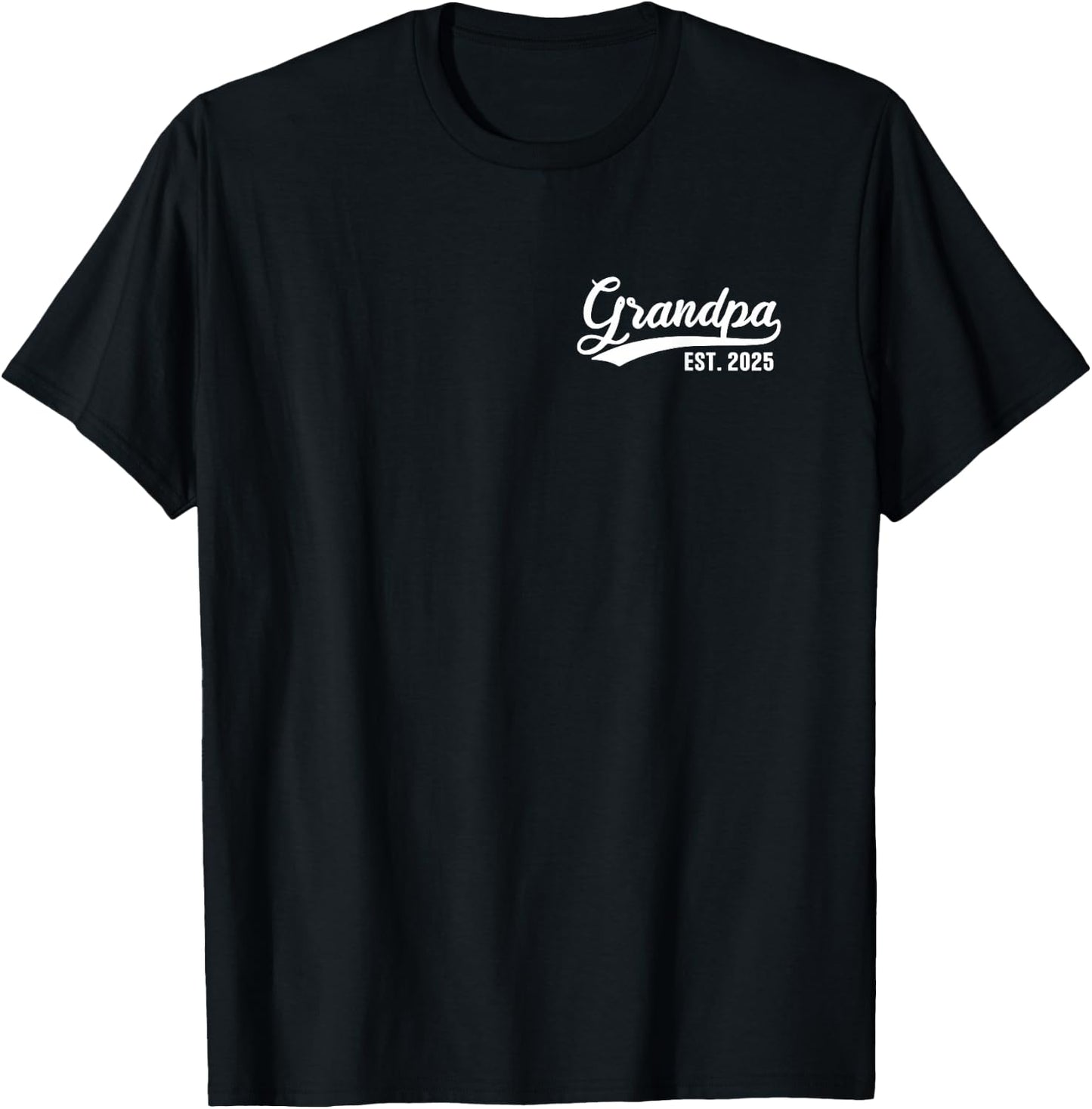 Grandpa 2025 Grandfather Est. 2025 Grandpa Est 2025 T-Shirt - T-Shirt | Black