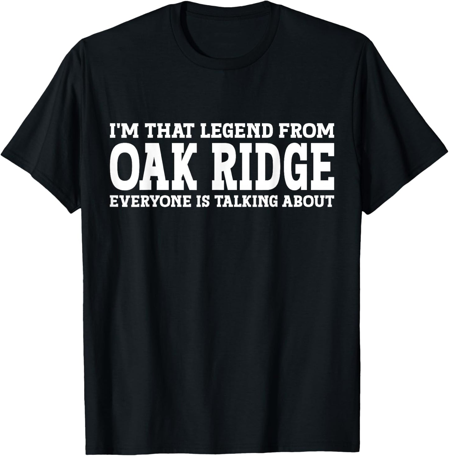 Oak Ridge Hometown NJ New Jersey Home Roots City Oak Ridge T-Shirt - T-Shirt | Black