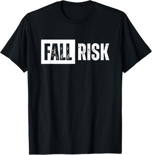 Fall Risk Funny Vintage Retro T-Shirt - T-Shirt | Black