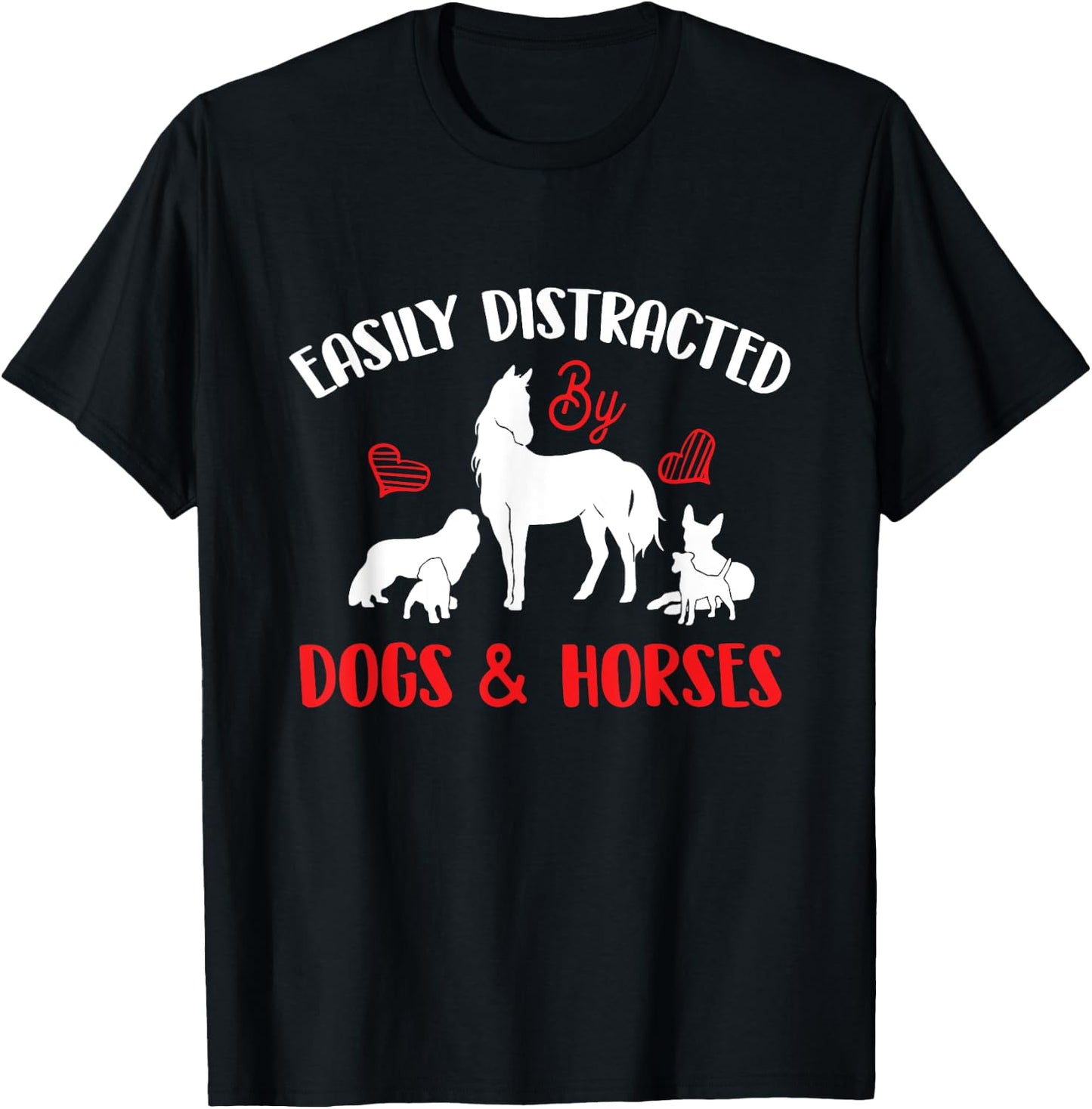 Easily Distracted By Horses & Dogs - Equestrian Horse Rider T-Shirt - T-Shirt | Black