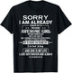 Sorry I Am Already Taken By A Freaking Awesome Girl July T-Shirt - T-Shirt | Black