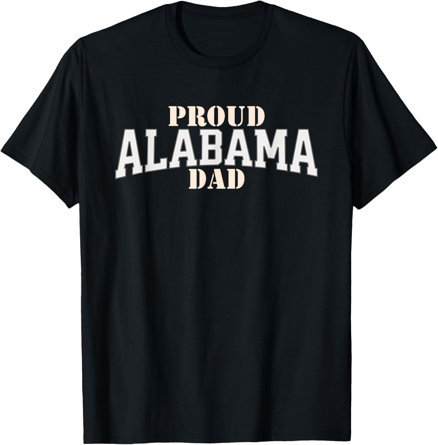 Proud Alabama Dad. Fathers Day, Birthday, Christmas T-Shirt - T-Shirt | Black