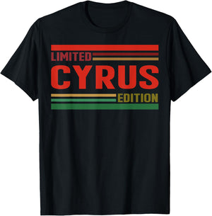 CYRUS Limited Edition Shirt CYRUS Name Personalized T-Shirt - T-Shirt | Black