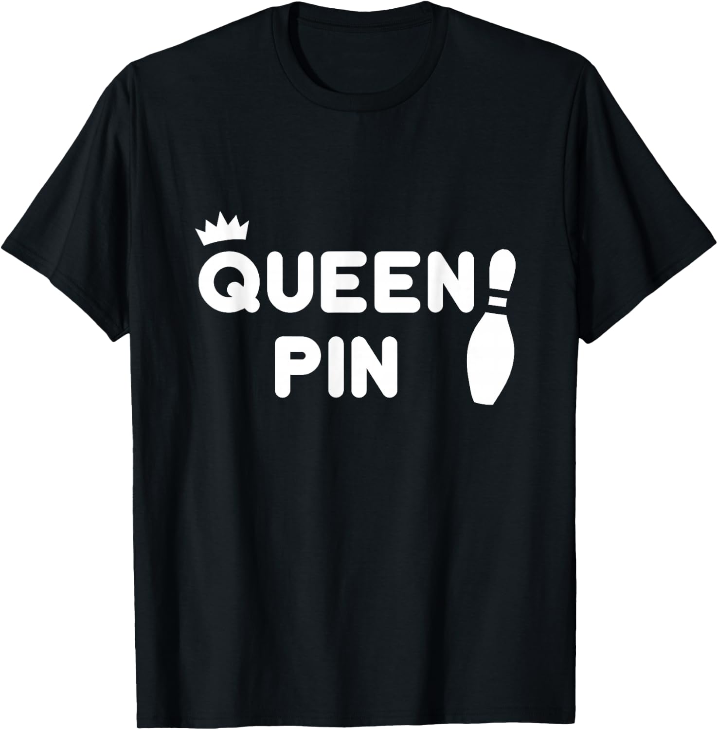 Queen Pin Bowling Shirt, Funny Cute Couples Bowler Gift T-Shirt - T-Shirt | Black