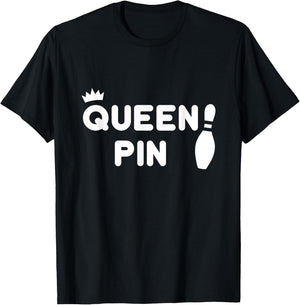 Queen Pin Bowling Shirt, Funny Cute Couples Bowler Gift T-Shirt - T-Shirt | Black