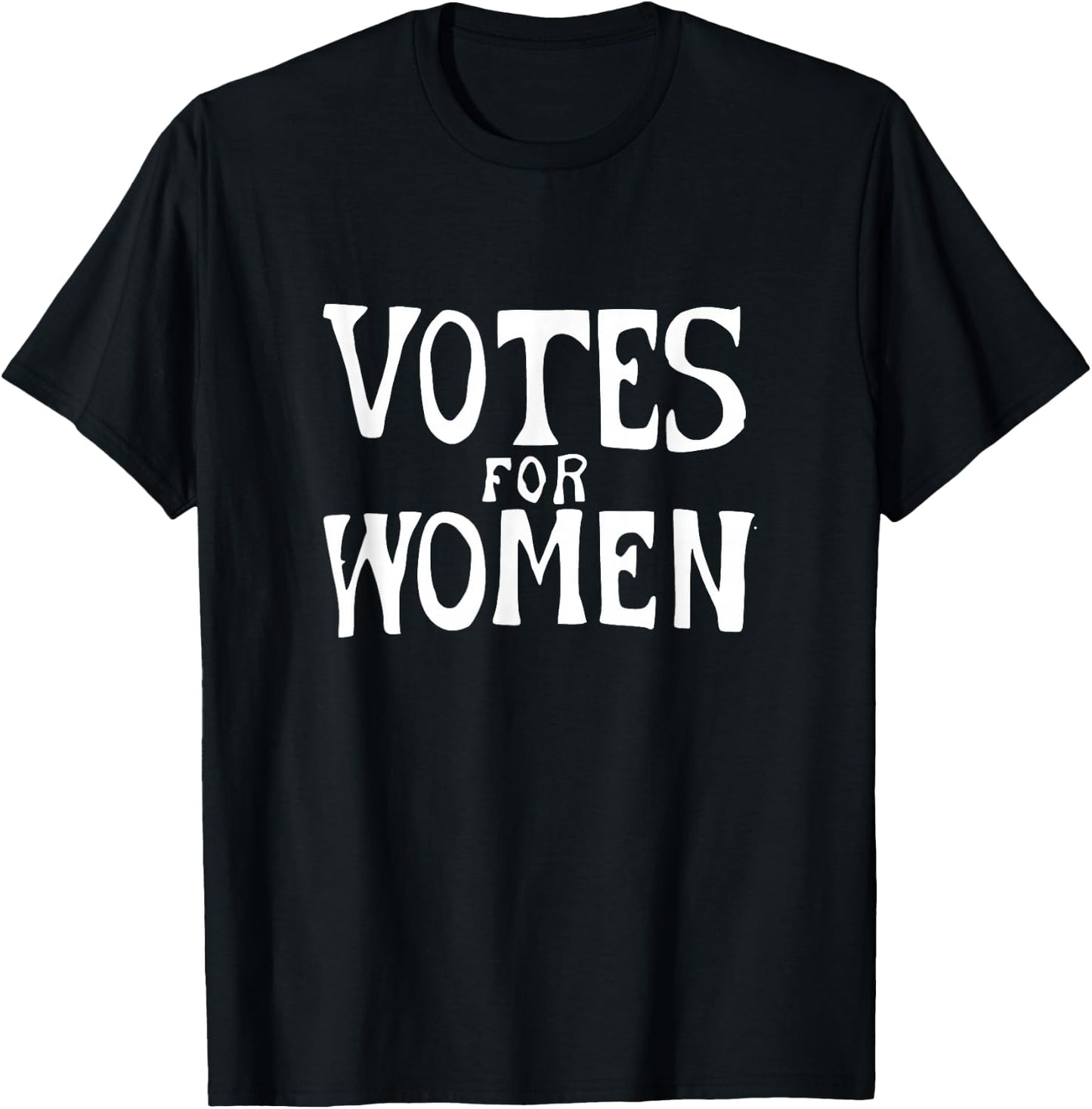 Votes Suffragette Protest Sign T-Shirt - T-Shirt | Black