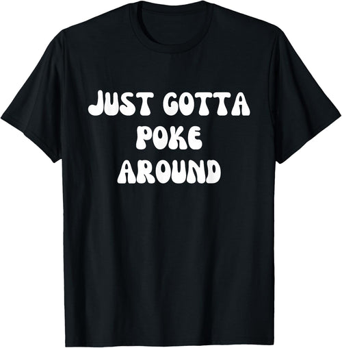 Fun Graphic-Just gotta poke around