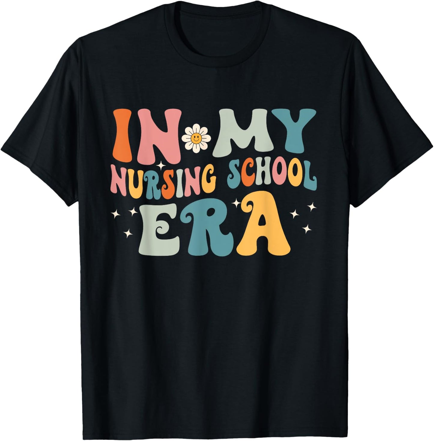 In My Nursing School Era T-Shirt - T-Shirt | Black