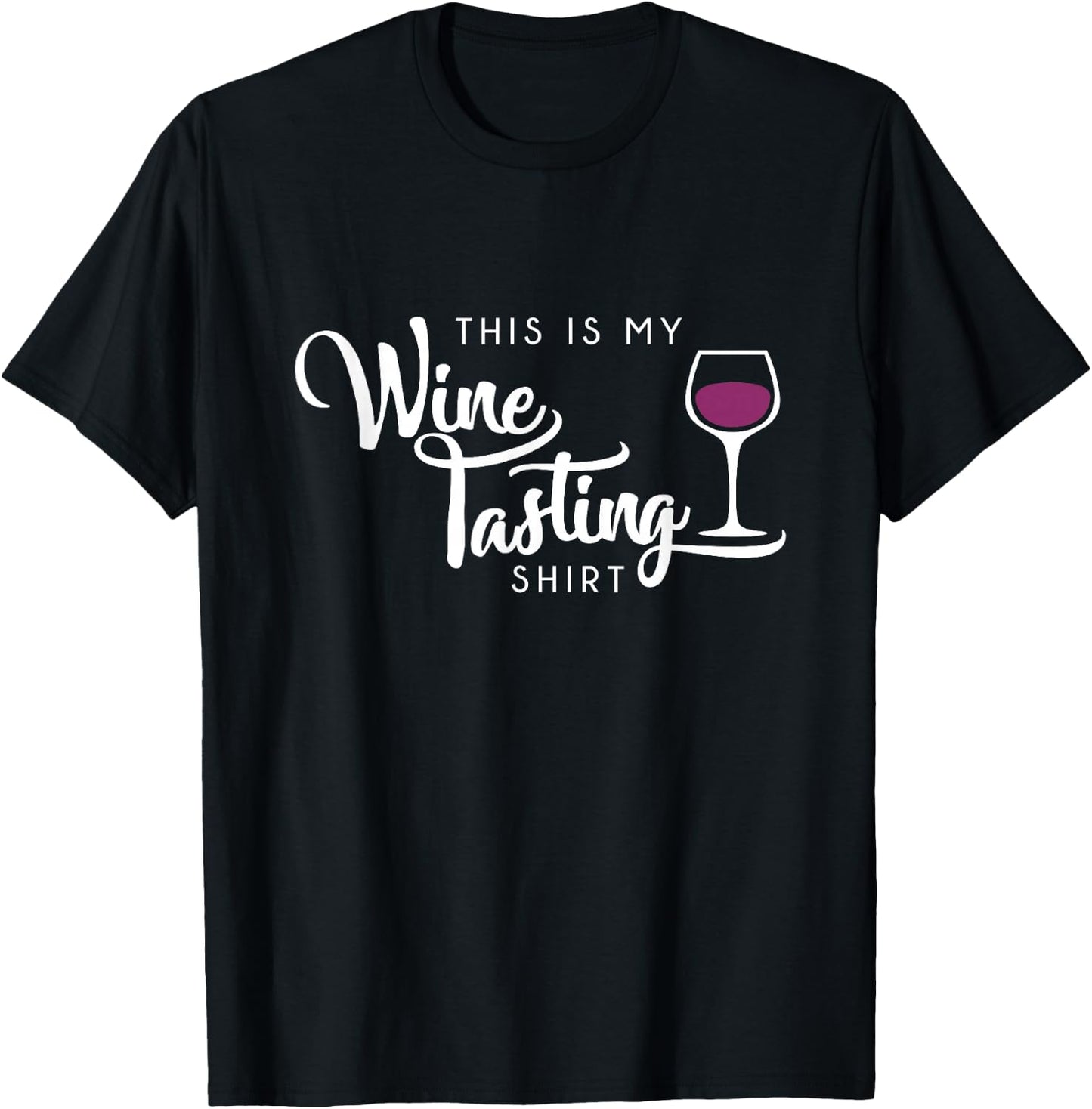 Wine Tasting Funny Cute Drinking Wine Lover Gift T-Shirt - T-Shirt | Black