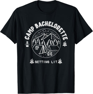 Camp Bachelorette Getting Lit Bridesmaid Party Matching Gift T-Shirt - T-Shirt | Black