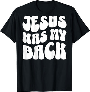 Jesus Has My Back (On Back) Christian T-Shirt - T-Shirt | Black