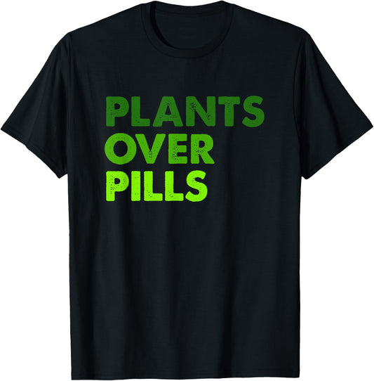 Plants Over Pills Apparel T-Shirt - T-Shirt | Black