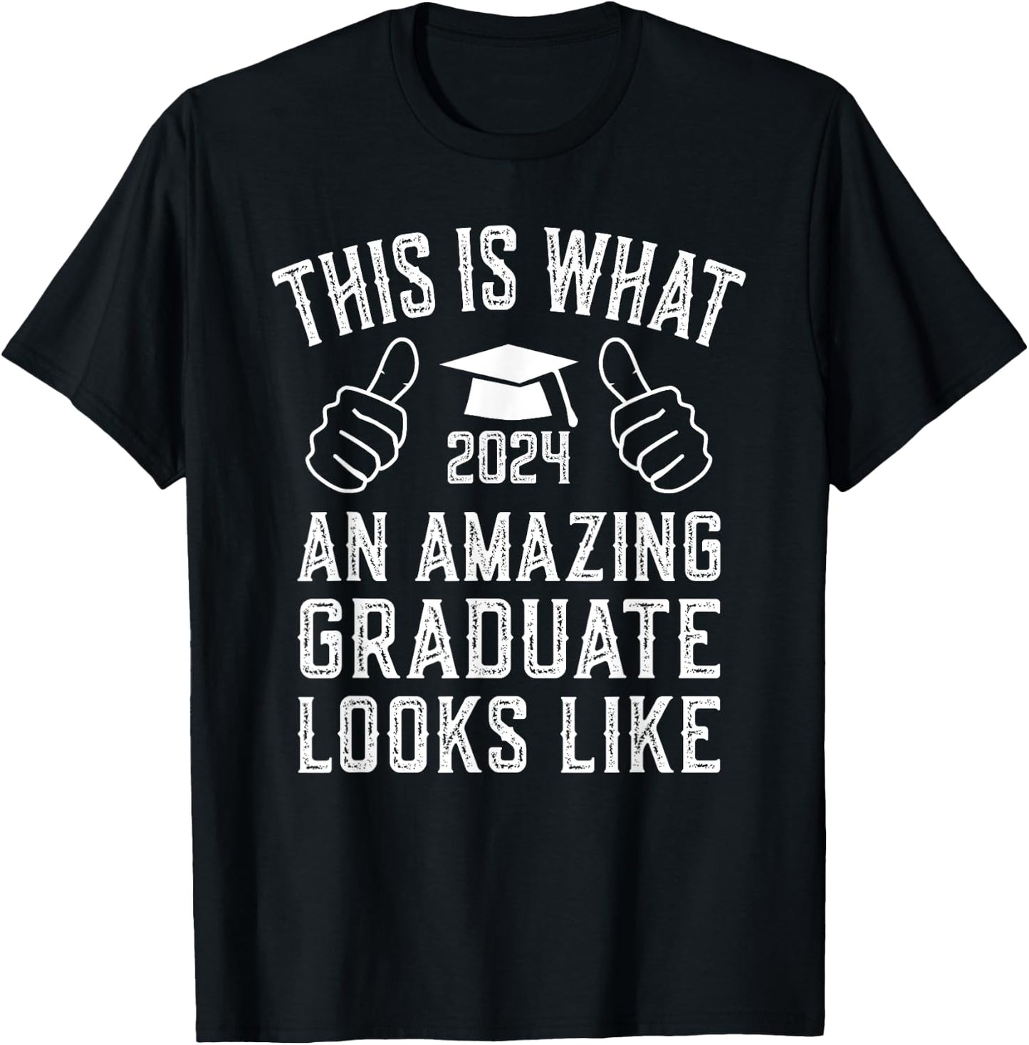 Amazing Graduate 2024 Graduation T-Shirt - T-Shirt | Black