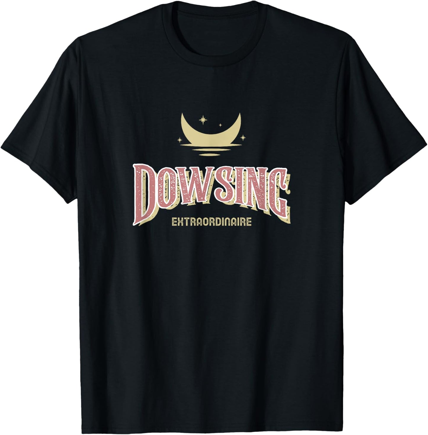 Dowsing Extraordinaire Rods Psychic T-Shirt - T-Shirt | Black