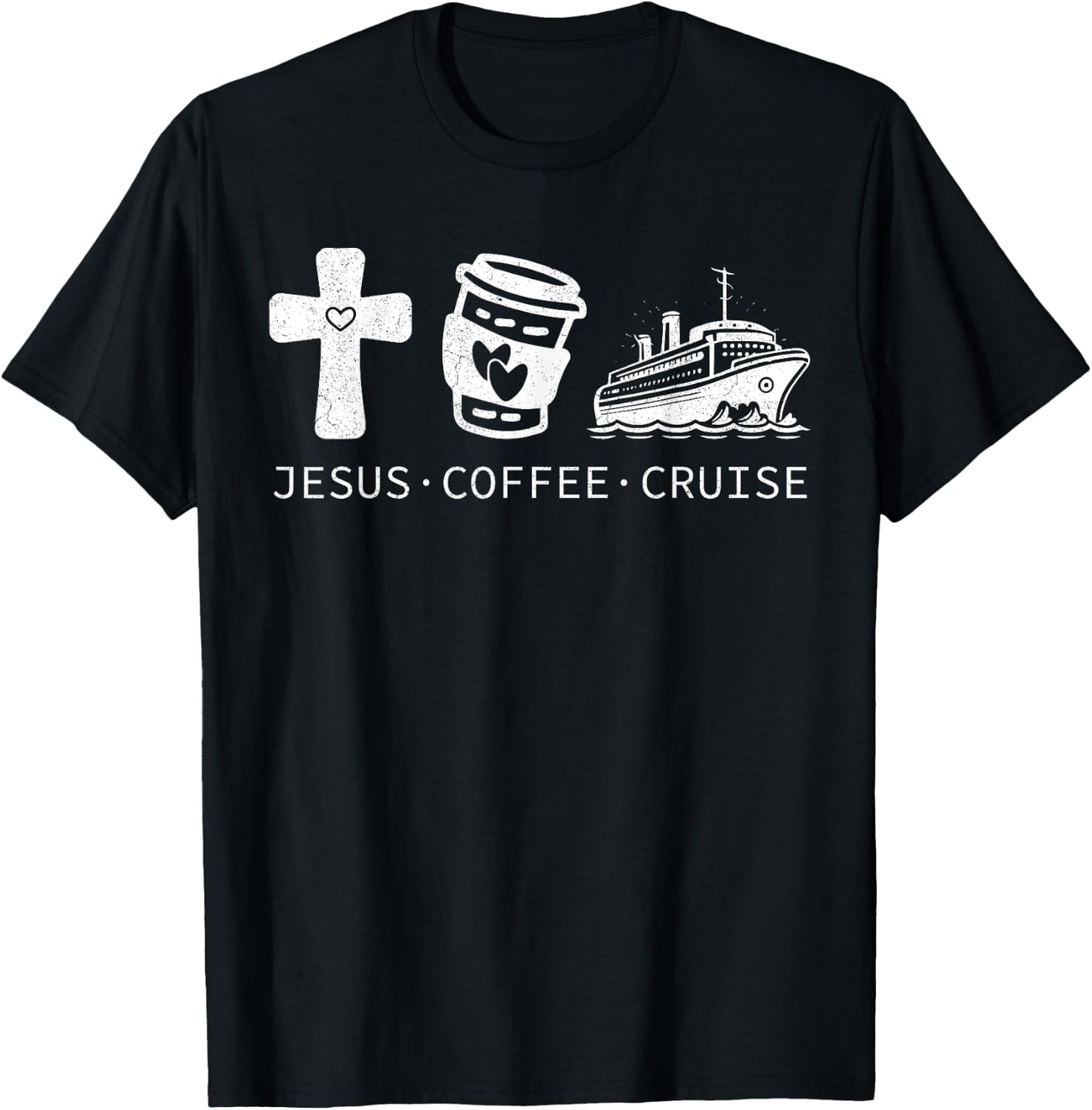 Jesus Coffee Cruise Funny Christian Vacation Cruising Lovers T-Shirt - T-Shirt | Black